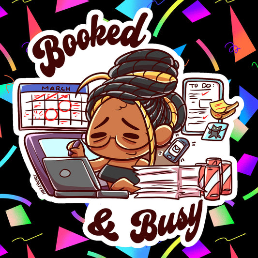 “Booked & Busy” Sticker